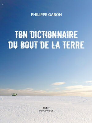 cover image of Ton dictionnaire du bout de la Terre